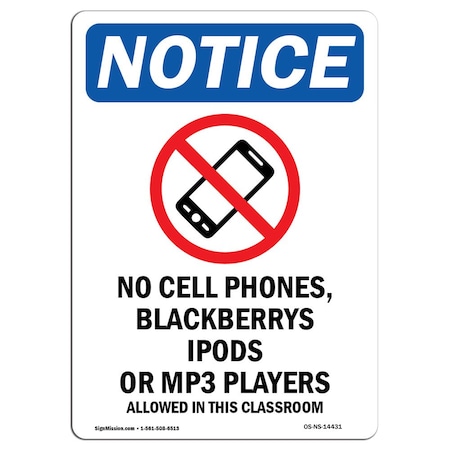 Signmission OSHA Sign, 10" H, Aluminum, No Cell Phones Blackberrys Sign With Symbol, Portrait, V-14431 OS-NS-A-710-V-14431